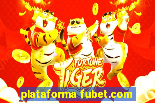 plataforma fubet.com